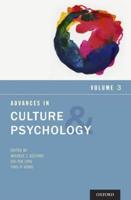 Advances in Culture and Psychology. Volume 3