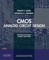 CMOS Analog Circuit Design. Phillip E. Allen, Douglas R. Holberg