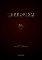 TERRORISM: INTERNATIONAL CASE LAW REPORTER 2011