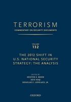 TERRORISM: COMMENTARY ON SECURITY DOCUMENTS VOLUME 132