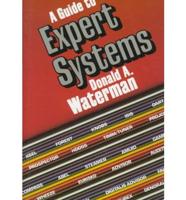 A Guide to Expert Systems