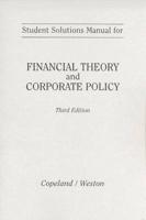 Student Solutions Manual for Financial Theory and Corporate Policy, Third Edition