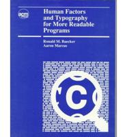 Human Factors and Typography for More Readable Programs