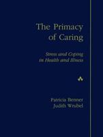 The Primacy of Caring