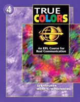 True Colors: An EFL Course for Real Communication, Level 4