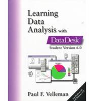 Learning Data Analysis With Data Desk Student, Version 6.0 for Windows