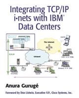 Integrating TCP/IP I-Nets With IBM Data Centers