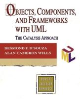 Objects, Components, and Frameworks With UML