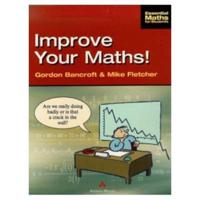 Improve Your Maths!