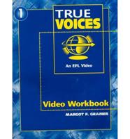 Video (And Video Guide), Level 1 (False Beginner), True Voices Workbook