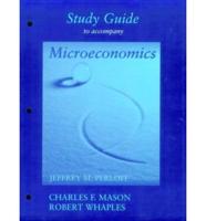 Study Guide to Accompany Perloff, Microeconomics