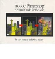 Adobe Photoshop, a Visual Guide for the Mac