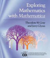 Exploring Mathematics With Mathematica