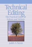 Technical Editing: The Practical Guide for Editors and Writers