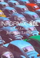 Using INFORMIX-SQL