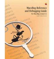 MacsBug Reference and Debugging Guide