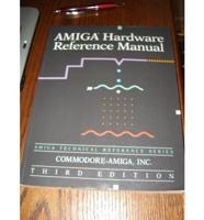 Amiga Hardware Reference Manual
