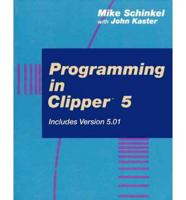 Programming in Clipper 5