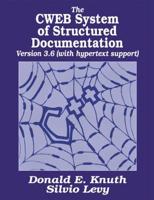The CWEB System of Structured Documentation