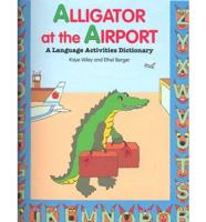 Alligator at the Airport