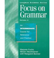 Focus on Grammar Intermediate Student's Book, V.A