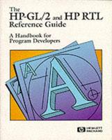 The HP-GL/2 and HP RTL Reference Guide