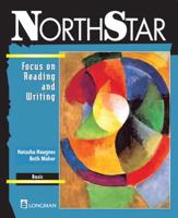 NorthStar. Focus on Reading and Writing, Basic