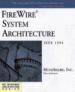 FireWire System Architecture