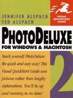 PhotoDeluxe 2 for Windows and Macintosh