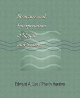 Structure and Interpretation of Signals and Systems