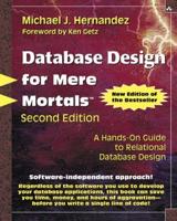 Database Design for Mere Mortals