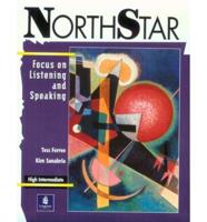 NorthStar. Focus on Listening and Speaking, High Intermediate