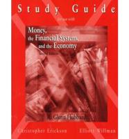 Study Guide to Money, the Financial System and the Economy 2E