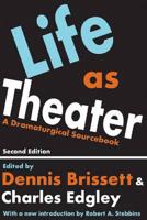 Life as Theater