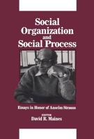 Social Organization and Social Process
