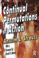 Continual Permutations of Action