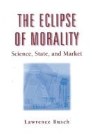 The Eclipse of Morality