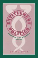 Entitlement Politics: Medicare and Medicaid, 1995-2001