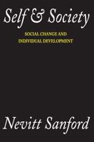 Self and Society : Social Change and Individual Development
