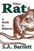 The Rat : A Study in Behavior