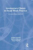 Involuntary Clients in Social Work Practice