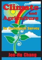 Climate and Agriculture : An Ecological Survey