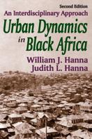 Urban Dynamics in Black Africa : An Interdisciplinary Approach