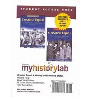 MyLab History With Pearson eText -- Standalone Access Card -- For Created Equal, Brief Edition, Volume 1 or 2