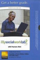 MySocialWorkLab With Pearson eText -- Standalone Access Card -- For Essentials of Social Welfare