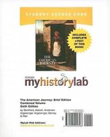 MyLab History With Pearson eText -- Standalone Access Card -- For The American Journey Brief Combined