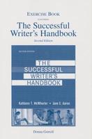 Exercise Booklet for The Successful Writer's Handbook