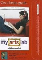MyLab Arts With Pearson eText -- Standalone Access Card -- For Janson's History of Art, Volume 1
