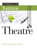 Student Guide Book for Explore Theatre