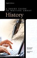 A Short Guide to Writing About History